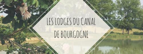 Les Lodges du Canal de Bourgogne